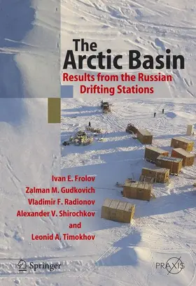 Frolov / Gudkovich / Radionov |  The Arctic Basin | Buch |  Sack Fachmedien