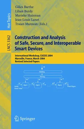 Barthe / Burdy / Muntean |  Construction and Analysis of Safe, Secure, and Interoperable Smart Devices | Buch |  Sack Fachmedien