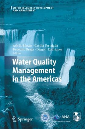 Biswas / Rodriguez / Tortajada | Water Quality Management in the Americas | Buch | 978-3-540-24290-1 | sack.de