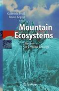 Keplin / Broll |  Mountain Ecosystems | Buch |  Sack Fachmedien