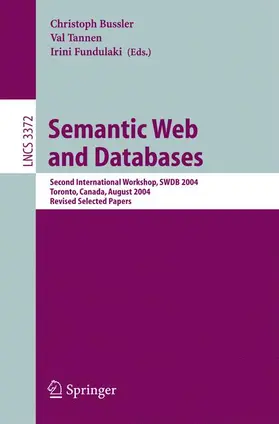 Bussler / Fundulaki / Tannen | Semantic Web and Databases | Buch | 978-3-540-24576-6 | sack.de