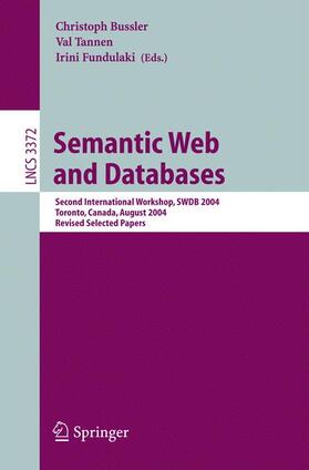 Bussler / Fundulaki / Tannen | Semantic Web and Databases | Buch | 978-3-540-24576-6 | sack.de