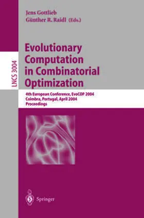 Gottlieb / Raidl | Evolutionary Computation in Combinatorial Optimization | E-Book | sack.de