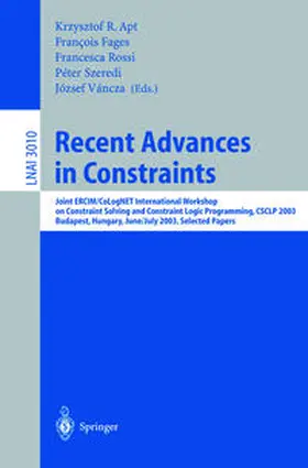 Apt / Fages / Rossi | Recent Advances in Constraints | E-Book | sack.de