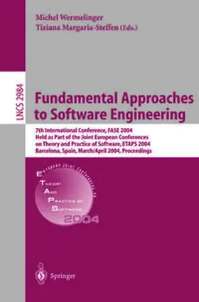 Wermelinger / Margaria-Steffen | Fundamental Approaches to Software Engineering | E-Book | www.sack.de