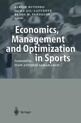 Butenko / Gil-Lafuente / Pardalos | Economics, Management and Optimization in Sports | E-Book | www.sack.de