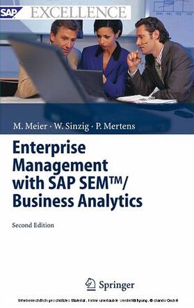 Meier / Sinzig / Mertens | Enterprise Management with SAP SEM™/ Business Analytics | E-Book | sack.de