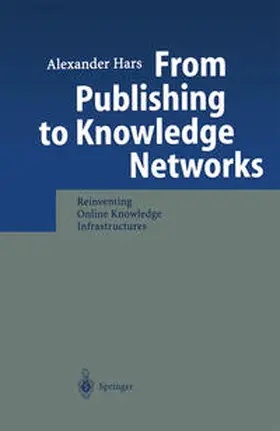 Hars | From Publishing to Knowledge Networks | E-Book | sack.de