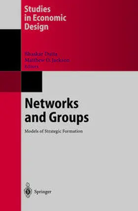 Dutta / Jackson |  Networks and Groups | eBook | Sack Fachmedien
