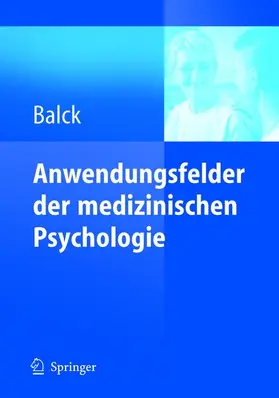 Balck |  Anwendungsfelder der medizinischen Psychologie | Buch |  Sack Fachmedien