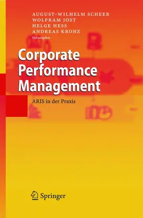 Scheer / Jost / Heß |  Corporate Performance Management | Buch |  Sack Fachmedien