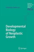 Macieira-Coelho |  Developmental Biology of Neoplastic Growth | Buch |  Sack Fachmedien