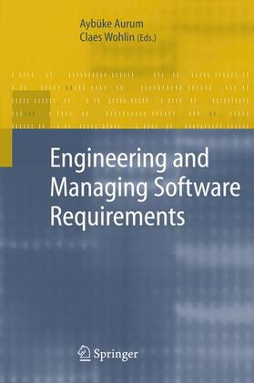 Aurum / Wohlin |  Engineering and Managing Software Requirements | Buch |  Sack Fachmedien