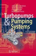 Nourbakhsh / Parizi / Jaumotte |  Turbopumps and Pumping Systems | Buch |  Sack Fachmedien