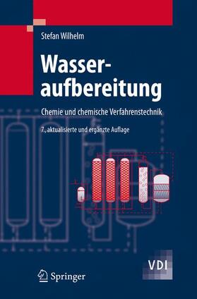 Wilhelm | Wasseraufbereitung | Buch | 978-3-540-25163-7 | sack.de