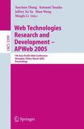 Zhang / Tanaka / Yu |  Web Technologies Research and Development - APWeb 2005 | Buch |  Sack Fachmedien