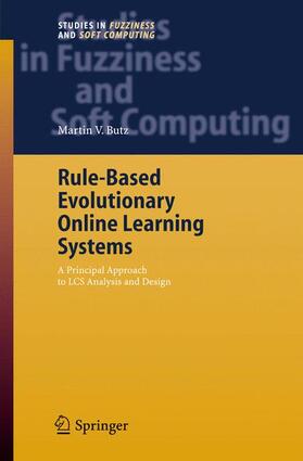 Butz | Rule-Based Evolutionary Online Learning Systems | Buch | 978-3-540-25379-2 | sack.de