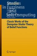 Liu / Yager |  Classic Works of the Dempster-Shafer Theory of Belief Functions | Buch |  Sack Fachmedien