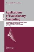 Rothlauf / Smith / Branke |  Applications of Evolutionary Computing | Buch |  Sack Fachmedien