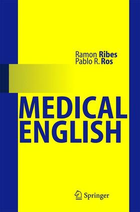 Ribes / Ros |  Ribes, R: Medical English | Buch |  Sack Fachmedien