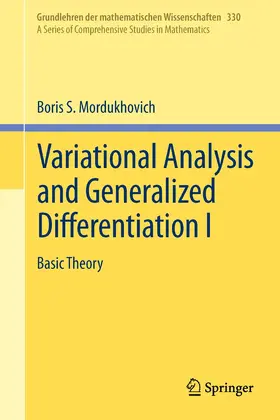 Mordukhovich |  Variational Analysis and Generalized Differentiation I | Buch |  Sack Fachmedien