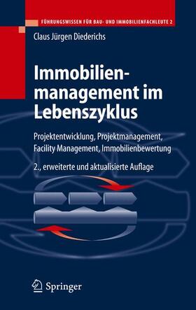 Diederichs |  Immobilienmanagement im Lebenszyklus | Buch |  Sack Fachmedien