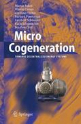 Pehnt / Cames / Fischer |  Micro-Cogeneration | Buch |  Sack Fachmedien