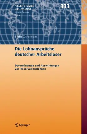 Christensen |  Die Lohnansprüche deutscher Arbeitsloser | Buch |  Sack Fachmedien