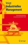 Voigt |  Industrielles Management | Buch |  Sack Fachmedien
