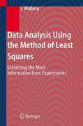 Wolberg |  Data Analysis Using the Method of Least Squares | Buch |  Sack Fachmedien