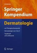 Brinkmeier |  Springer Kompendium Dermatologie | Buch |  Sack Fachmedien
