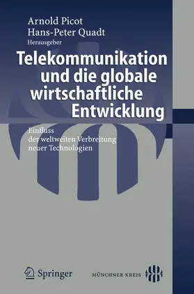 Quadt |  Telekommunikation und die globale wirtschaftliche Entwicklung | Buch |  Sack Fachmedien