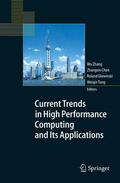 Zhang / Chen / Glowinski |  Current Trends in High Performance Computing | Buch |  Sack Fachmedien