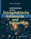 Schneider |  Einführung in die Extragalaktische Astronomie und Kosmologie | Buch |  Sack Fachmedien