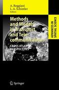 Reggiani / Schintler |  Methods and Models in Transport and Telecommunications | Buch |  Sack Fachmedien