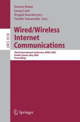 Braun / Tsaoussidis / Carle |  Wired/Wireless Internet Communications | Buch |  Sack Fachmedien