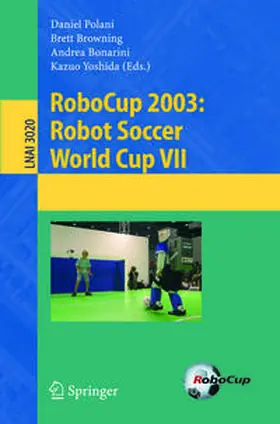 Polani / Browning / Bonarini | RoboCup 2003: Robot Soccer World Cup VII | E-Book | sack.de