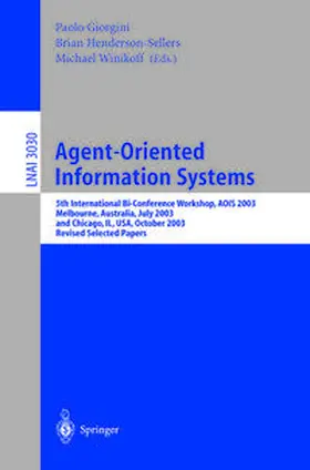 Giorgini / Henderson-Sellers / Winikoff | Agent-Oriented Information Systems | E-Book | sack.de