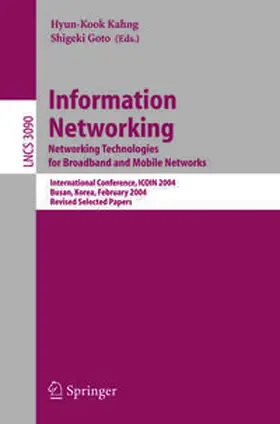 Kahng | Information Networking. Networking Technologies for Broadband and Mobile Networks | E-Book | sack.de