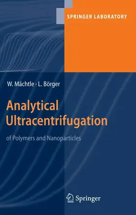 Maechtle / Börger | Analytical Ultracentrifugation of Polymers and Nanoparticles | E-Book | sack.de