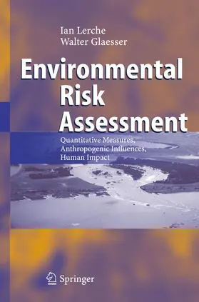 Glaesser / Lerche |  Environmental Risk Assessment | Buch |  Sack Fachmedien