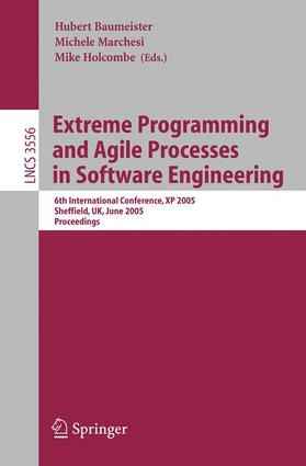 Baumeister / Holcombe / Marchesi |  Extreme Programming and Agile Processes in Software Engineering | Buch |  Sack Fachmedien