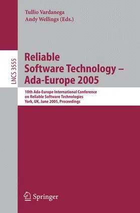 Wellings / Vardanega |  Reliable Software Technology - Ada-Europe 2005 | Buch |  Sack Fachmedien