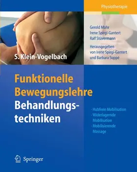 Klein-Vogelbach / Spirgi-Gantert / Mohr |  Funktionelle Bewegungslehre: Behandlungstechniken | eBook | Sack Fachmedien