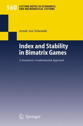 Schemde | Schemde, A: Index and Stability in Bimatrix Games | Buch | 978-3-540-26366-1 | sack.de