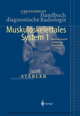 Stäbler / Freyschmidt |  Handbuch diagnostische Radiologie | eBook | Sack Fachmedien