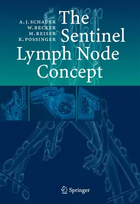 Schauer / Becker / Reiser |  The Sentinel Lymph Node Concept | eBook | Sack Fachmedien