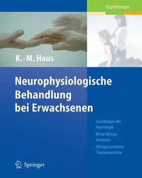 Haus |  Neurophysiologische Behandlung bei Erwachsenen | eBook | Sack Fachmedien