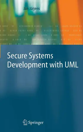 Jürjens | Secure Systems Development with UML | E-Book | sack.de