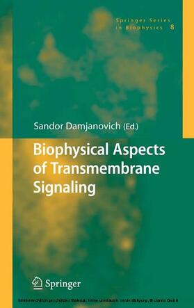 Damjanovich |  Biophysical Aspects of Transmembrane Signaling | eBook | Sack Fachmedien